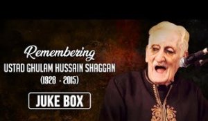 Tribute To Ustad Ghulam Hussain Shaggan - Non-Stop Hits