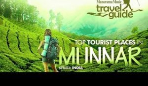 MUNNAR TRAVEL GUIDE ENGLISH / KERALA TOURISM / INDIA