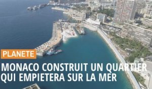 Monaco construit un nouveau quartier qui empiétera sur la mer