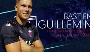 Bastien Guillemin : « Il faut qu’on se projette sur la saison à venir »