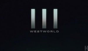 Westworld - Trailer Saison 3