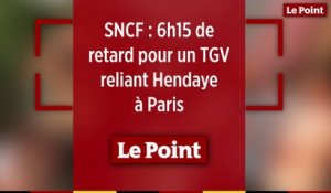 SNCF : 6h15 de retard pour un TGV reliant Hendaye à Paris