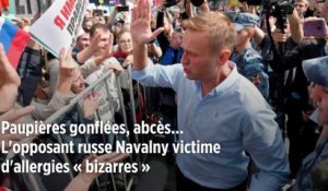 Paupières gonflées, abcès... L'opposant russe Navalny victime d'allergies « bizarres »