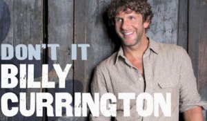 Billy Currington - Don't It (Audio)