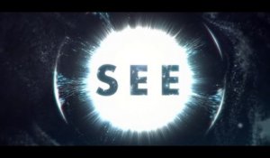 SEE – Official Trailer | Apple TV+