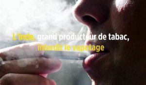 L'Inde, grand producteur de tabac, interdit le vapotage