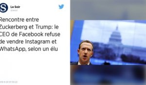 Vendre Instagram et WhatsApp ? Pas question répond Mark Zuckerberg, selon un élu américain