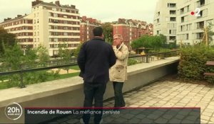 Incendie de Rouen : la méfiance persiste chez les habitants