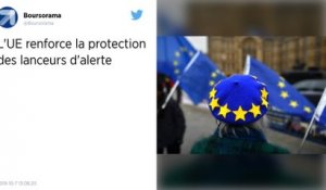 L’Union Européenne renforce la protection des lanceurs d’alerte