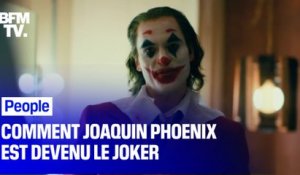 Comment Joaquin Phoenix est devenu le Joker