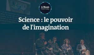 Science : le pouvoir de l’imagination