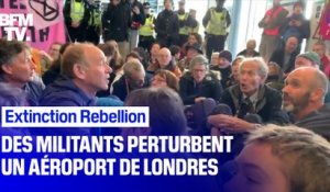 Extinction Rebellion: des militants perturbent un aéroport de Londres
