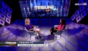Tribune VIP : En tête-à-tête avec Nadia Nadim