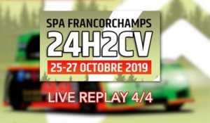 [REPLAY] 24H2CV Spa-Francorchamps 2019 4/4