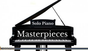 Classical Music - Solo Piano Masterpieces