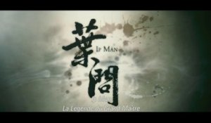 IP MAN - La Légende du grand maître  (2008) Bande Annonce VOSTF - HD
