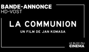 LA COMMUNION : bande-annonce [HD-VOST]