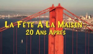 La fête à la maison  20 ans après S5 - PARTIE A  Bande-annonce officielle VOSTFR  Netflix France