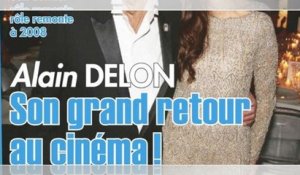 Alain Delon, fin de galère, grand retour au cinéma, le bonheur avec Anouchka