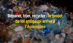 Réparer, trier, recycler : le projet de loi antigaspi arrive à l'Assemblée