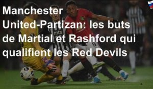 Manchester United-Partizan: les buts de Martial et Rashford qui qualifient les Red Devils