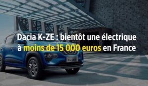 Dacia K-ZE : bientôt une électrique à moins de 15 000 euros en France