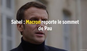 Sahel : Macron reporte le sommet de Pau