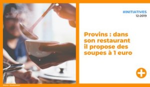 Provins : dans son restaurant il propose des soupes à 1 euro