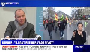 Laurent Berger sur les retraites: "Il faut retirer cet âge pivot (...) La balle est du côté du gouvernement"