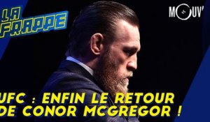 UFC : enfin le retour de Conor McGregor