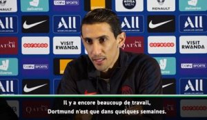 21e j. - Di Maria : ''Ce serait une erreur de penser à Dortmund''  DATE: 25/01/20