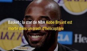 Basket : la star de NBA Kobe Bryant est morte dans un crash d'hélicoptère