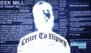 Meek Mill's 'Letter to Nipsey' Is Here | Billboard News