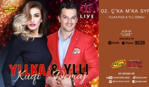 Yllka Kuqi & Ylli Demaj - Qka mka syri LIVE