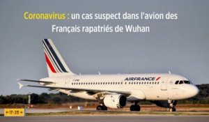 Coronavirus : un cas suspect dans l'avion des Français rapatriés de Wuhan