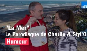 HUMOUR - La Mer, le Parodisque de Charlie & Styl'O