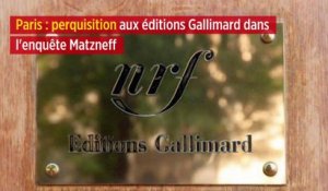 Paris : perquisition aux éditions Gallimard dans l'enquête Matzneff