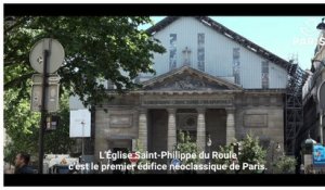 Restauration de l’église Saint-Philippe-du-Roule - Episode 1 | Paris se transforme |Ville de Paris