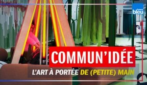 COMMUN'IDÉE | À Clermont-Ferrand, un centre d’art pour les enfants de 0 à 6 ans