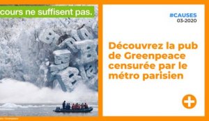 Découvrez la pub de Greenpeace censurée par le métro parisien