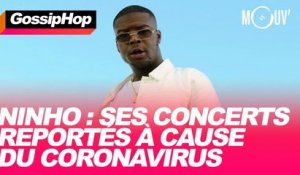 Ninho : ses concerts reportés à cause du coronavirus