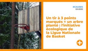 Un tir à 3 points marqués = un arbre planté : l'initiative écologique de la Ligue Nationale de Basket