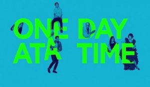 One Day At A Time - Trailer Saison 4
