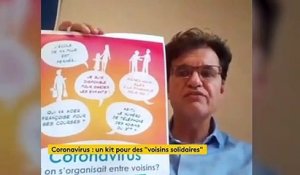 Coronavirus : "Chacun peut être utile à l'autre" rappelle une association qui a lancé un kit de solidarité entre voisins