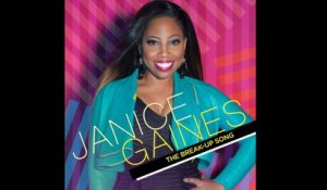 Janice Gaines - The Break-Up Song