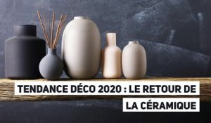 Tendance déco 2020 : le retour de la céramique