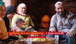 Le Maroc face au coronavirus : « Vous avez dit "confinés" ? »