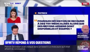 Pourquoi utiliser des TGV médicalisés alors que des moyens aériens sont disponibles? BFMTV répond à vos questions