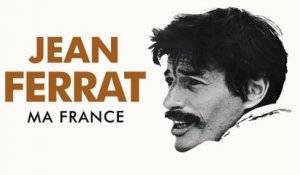 Jean Ferrat - Ma France