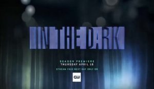 In the Dark - Trailer Saison 2